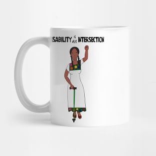 Disability Is An Intersection Cane Mug